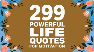 Life Quotes for Motivation