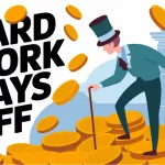 Hard Work Pays Off Quotes