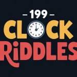 199 Clock Riddles