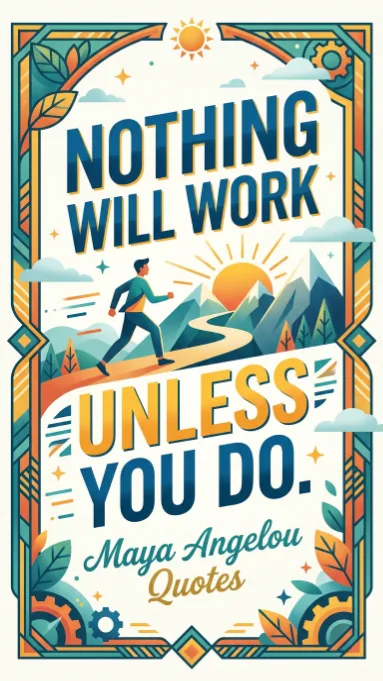Nothing will work unless you do