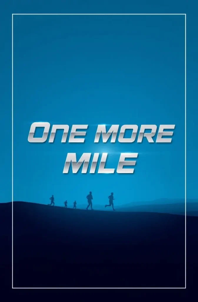 One more mile