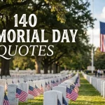 140 Memorial Day Quotes