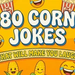 Yellow banner with laughing emojis popcorn buckets and corn illustrations featuring text 280 Corny Jokes That Will Make You Laugh