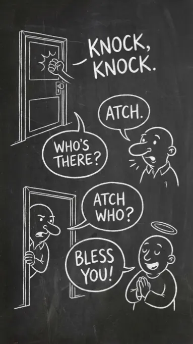 Chalkboard drawing showing knock knock joke with characters saying atch and bless you with hand knocking on door
