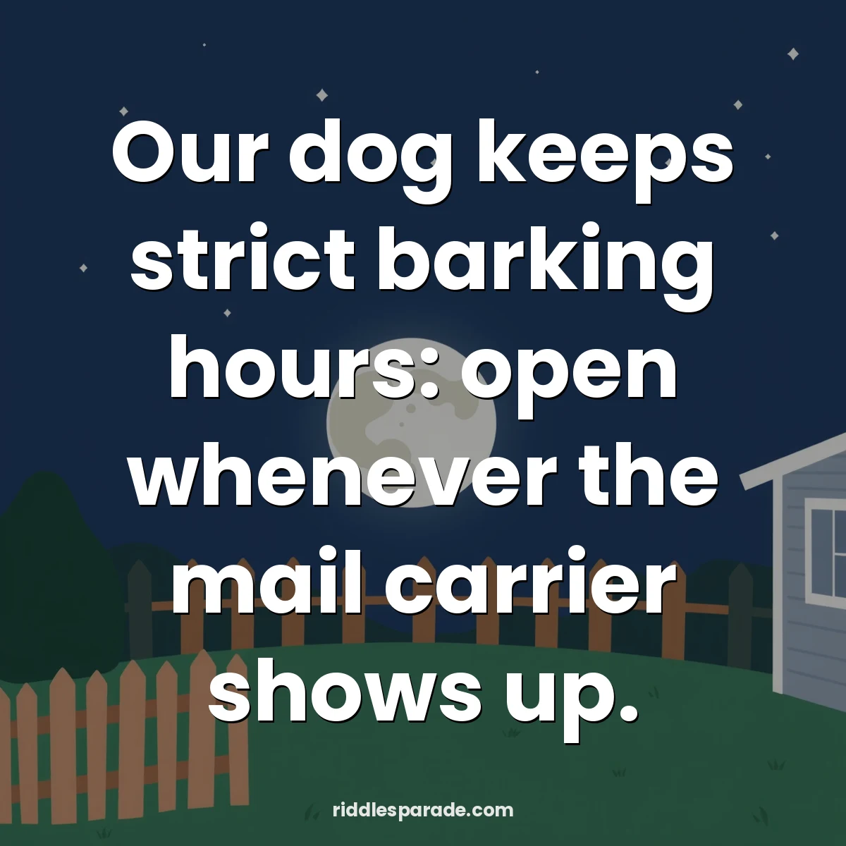 Our dog keeps strict barking hours: open whenever the mail carrier shows up.