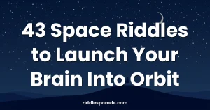 43 Space Riddles to Launch Your Brain Into Orbit